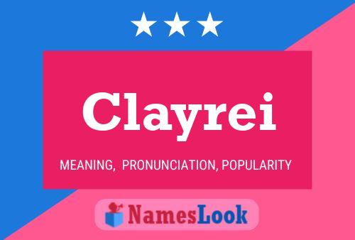 Poster del nome Clayrei