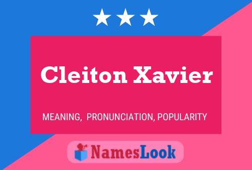 Poster del nome Cleiton Xavier