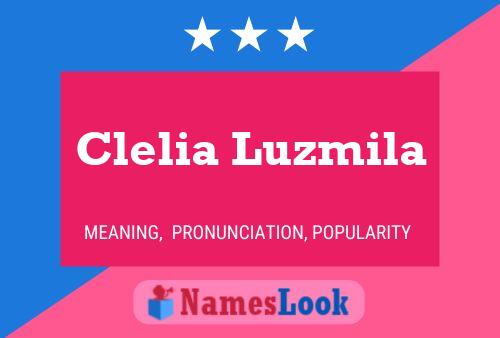 Poster del nome Clelia Luzmila