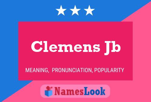 Poster del nome Clemens Jb