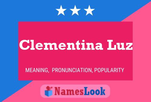 Poster del nome Clementina Luz