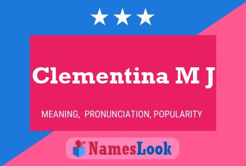 Poster del nome Clementina M J