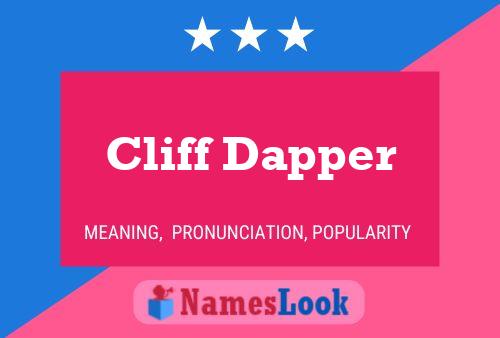 Poster del nome Cliff Dapper