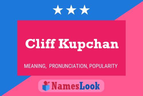 Poster del nome Cliff Kupchan