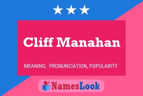 Poster del nome Cliff Manahan