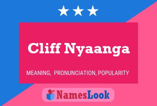 Poster del nome Cliff Nyaanga