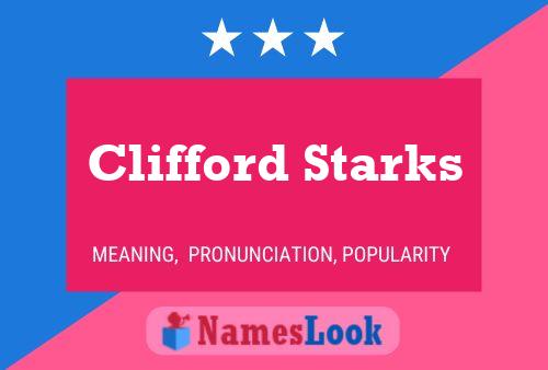 Poster del nome Clifford Starks