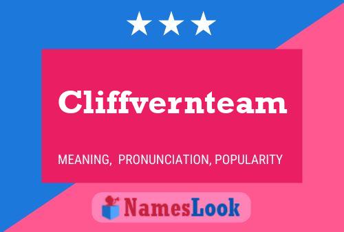 Poster del nome Cliffvernteam