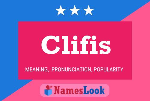 Poster del nome Clifis