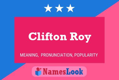 Poster del nome Clifton Roy