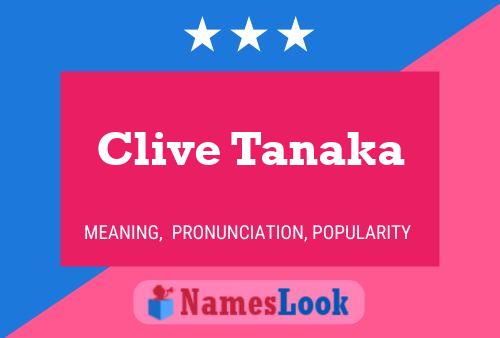 Poster del nome Clive Tanaka