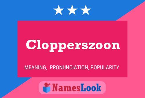 Poster del nome Clopperszoon