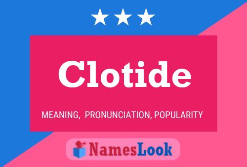 Poster del nome Clotide