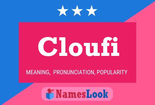 Poster del nome Cloufi