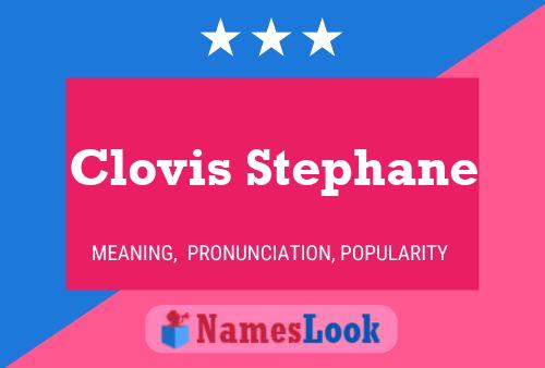 Poster del nome Clovis Stephane