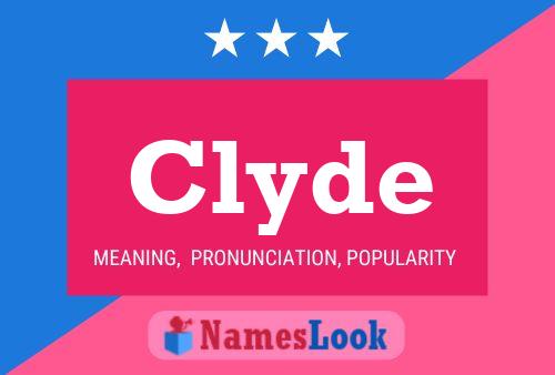 Poster del nome Clyde