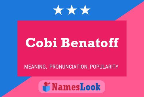 Poster del nome Cobi Benatoff