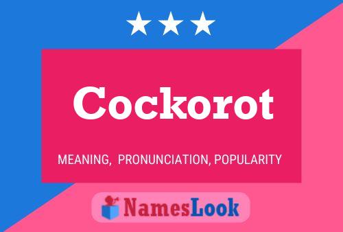 Poster del nome Cockorot