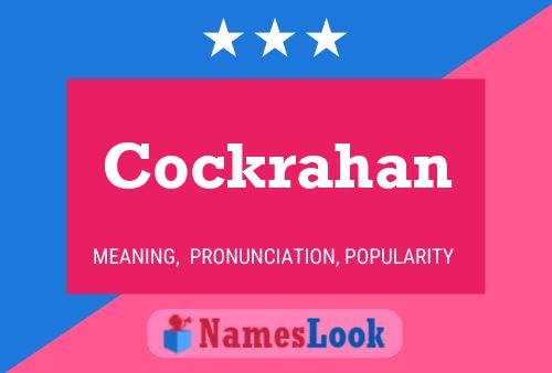 Poster del nome Cockrahan