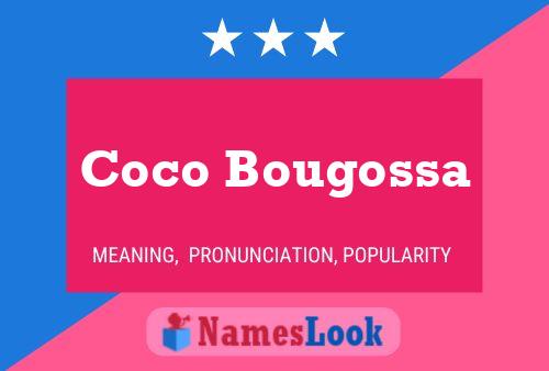 Poster del nome Coco Bougossa