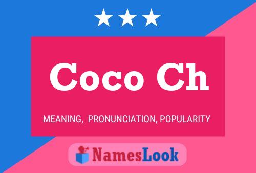 Poster del nome Coco Ch