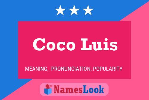 Poster del nome Coco Luis