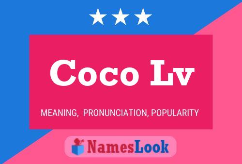 Poster del nome Coco Lv