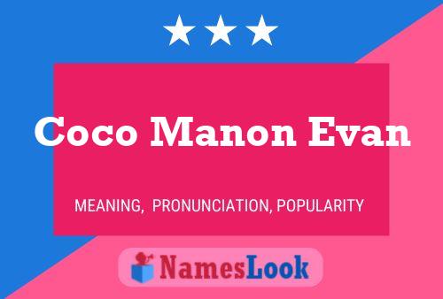 Poster del nome Coco Manon Evan