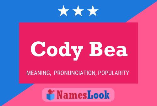 Poster del nome Cody Bea