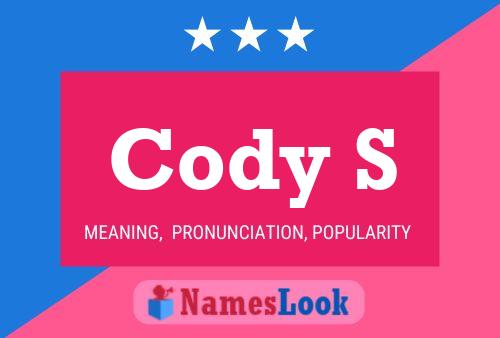 Poster del nome Cody S