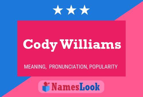 Poster del nome Cody Williams