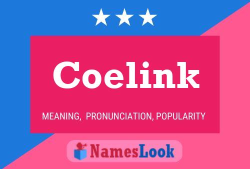 Poster del nome Coelink