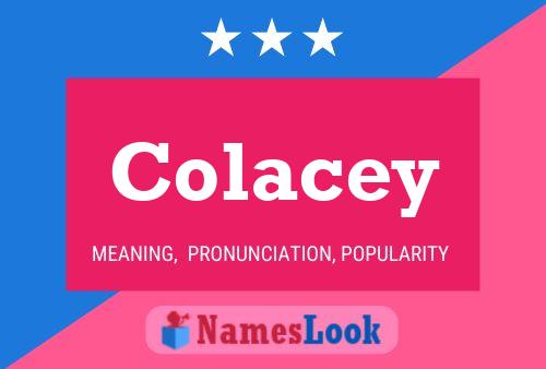 Poster del nome Colacey