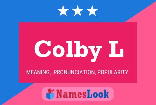 Poster del nome Colby L