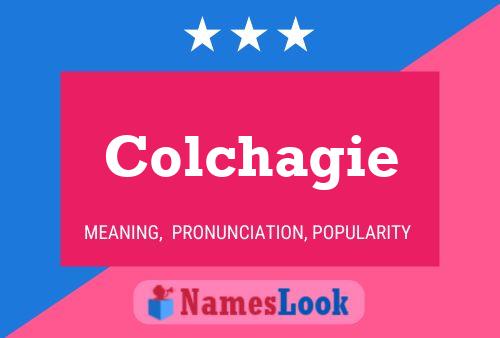 Poster del nome Colchagie