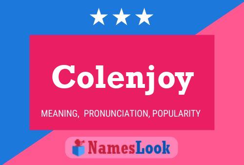 Poster del nome Colenjoy