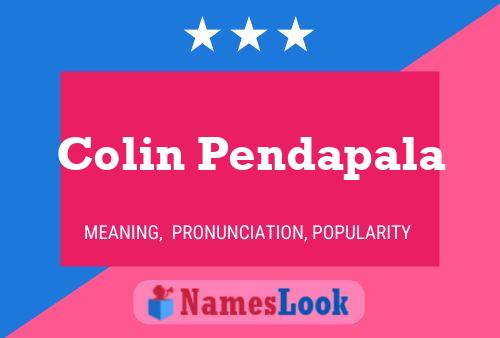 Poster del nome Colin Pendapala