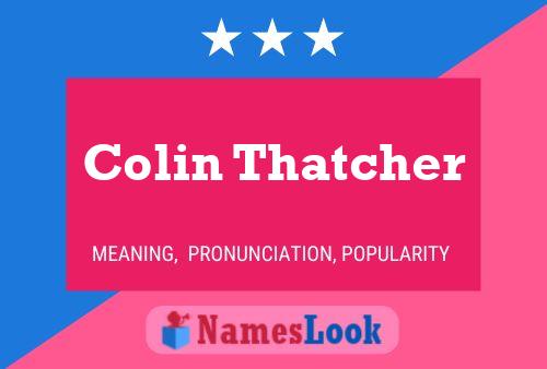 Poster del nome Colin Thatcher