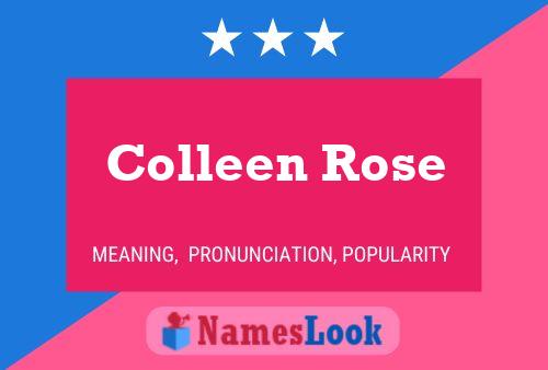 Poster del nome Colleen Rose