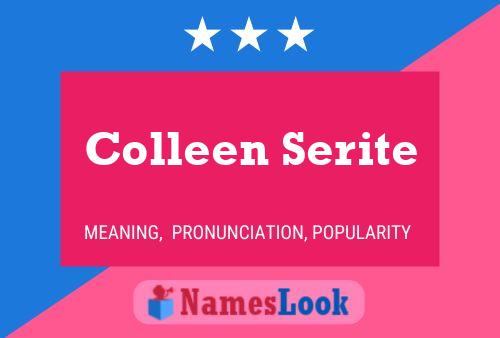 Poster del nome Colleen Serite