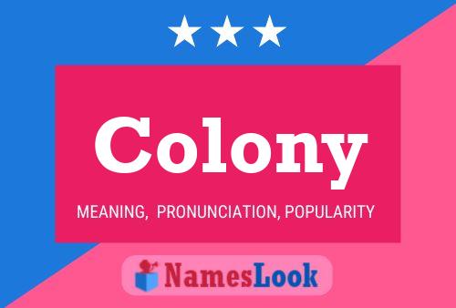 Poster del nome Colony