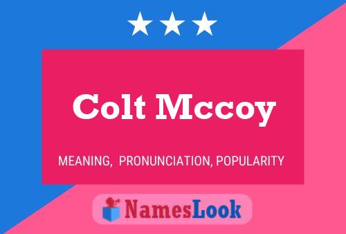 Poster del nome Colt Mccoy