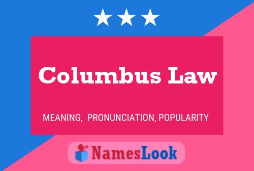 Poster del nome Columbus Law