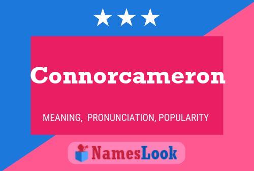 Poster del nome Connorcameron