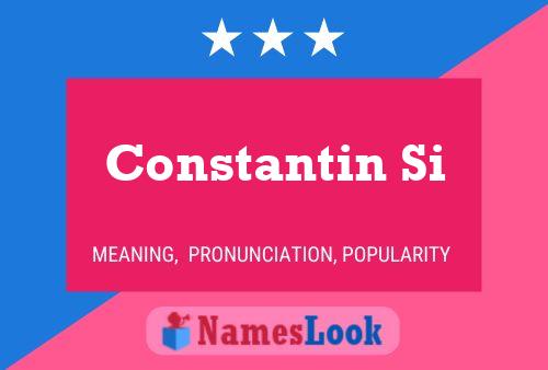 Poster del nome Constantin Si