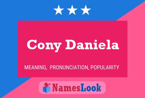 Poster del nome Cony Daniela