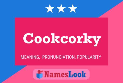 Poster del nome Cookcorky