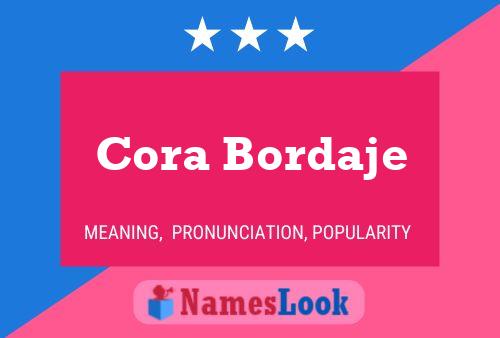 Poster del nome Cora Bordaje