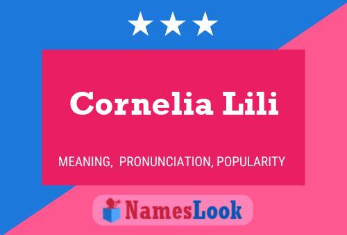 Poster del nome Cornelia Lili