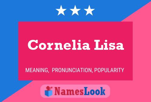 Poster del nome Cornelia Lisa